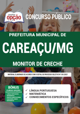 Apostila Prefeitura de Careaçu - MG- Monitor de Creche