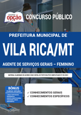 Apostila Prefeitura de Vila Rica - MT - Agente de Serviços Gerais - Feminino