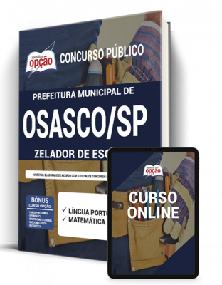 Apostila Prefeitura de Osasco - SP - Zelador de Escola