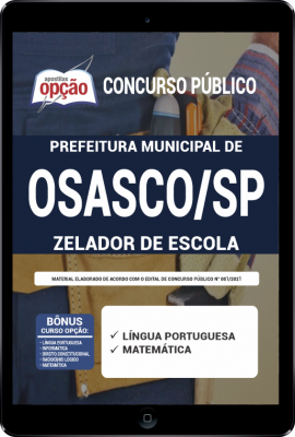 Apostila Prefeitura de Osasco - SP em PDF - Zelador de Escola