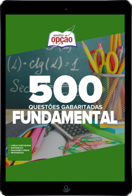 Caderno 500 Questões Gabaritadas Fundamental em PDF