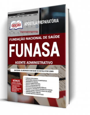 Apostila FUNASA - Agente Administrativo