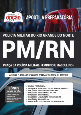 Apostila PM-RN - Praça da Polícia Militar (Feminino e Masculino)