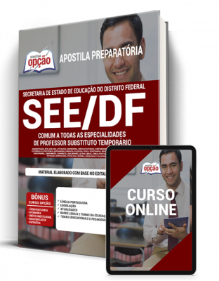 Apostila SEE-DF - Comum a Todas as Especialidades de Professor Substituto Temporário