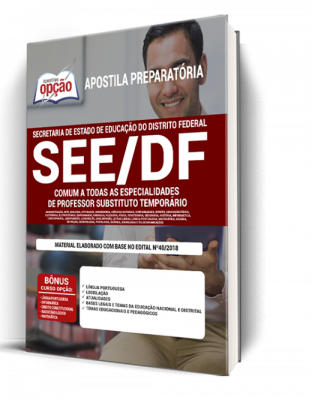 Apostila SEE-DF - Comum a Todas as Especialidades de Professor Substituto Temporário