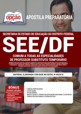 Apostila SEE-DF - Comum a Todas as Especialidades de Professor Substituto Temporário