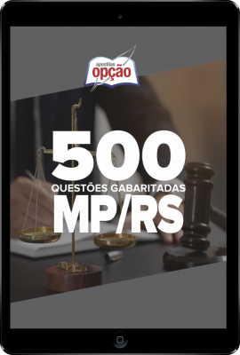 Caderno MP-RS - 500 Questões Gabaritadas em PDF