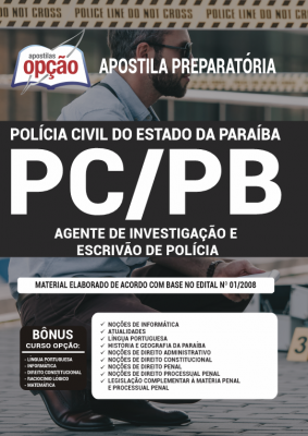 Apostila PC-PB - Agente de Investigação e Escrivão de Polícia