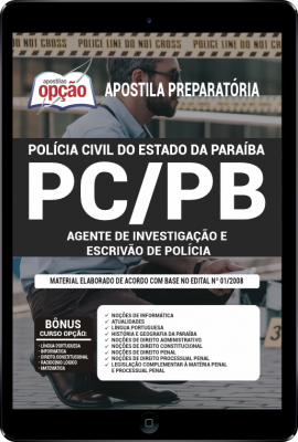 Apostila PC-PB em PDF - Agente de Investigação e Escrivão de Polícia
