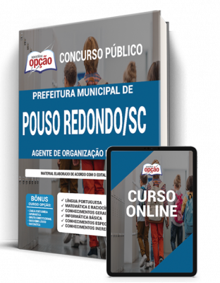 Apostila Prefeitura de Pouso Redondo - SC - Agente de Organização Escolar