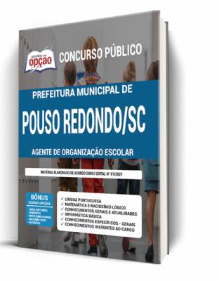 Apostila Prefeitura de Pouso Redondo - SC - Agente de Organização Escolar
