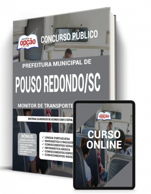Apostila Prefeitura de Pouso Redondo - SC - Monitor de Transporte Escolar