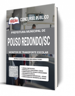 Apostila Prefeitura de Pouso Redondo - SC - Monitor de Transporte Escolar