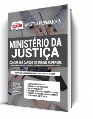 Apostila Ministério da Justiça - Comum aos Cargos de Ensino Superior