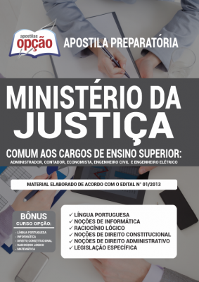 Apostila Ministério da Justiça - Comum aos Cargos de Ensino Superior