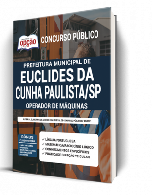 Apostila Prefeitura de Euclides da Cunha Paulista - SP - Operador de Máquinas
