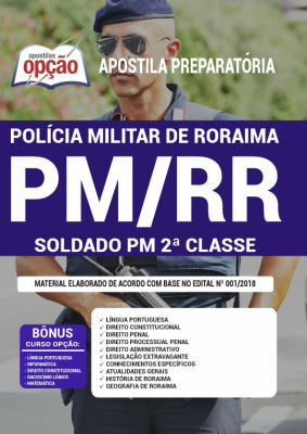 Apostila PM-RR - Soldado PM 2ª Classe
