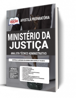 Apostila Ministério da Justiça - Analista Técnico Administrativo