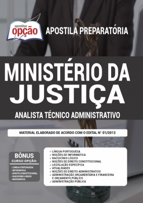 Apostila Ministério da Justiça - Analista Técnico Administrativo