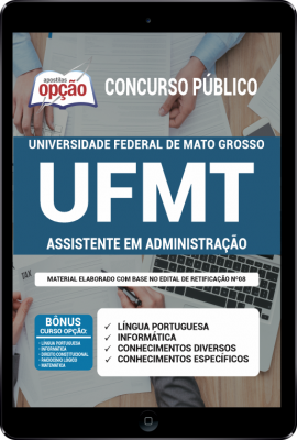 Apostila UFMT-MT em PDF - Assistente em Administração