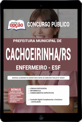 Apostila Prefeitura de Cachoeirinha - RS em PDF - Enfermeiro - ESF