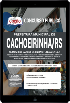 Apostila Prefeitura de Cachoeirinha - RS em PDF - Comum aos Cargos de Ensino Fundamental