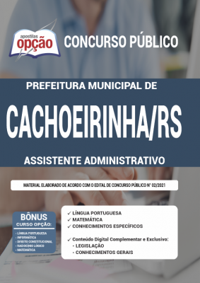 Apostila Prefeitura de Cachoeirinha - RS - Assistente Administrativo