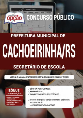 Apostila Prefeitura de Cachoeirinha - RS - Secretário de Escola