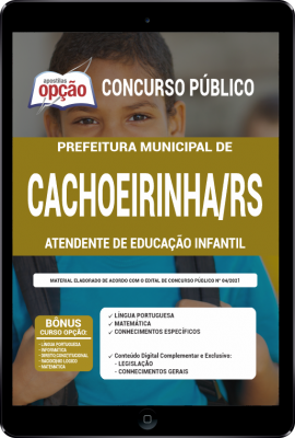 Apostila Prefeitura de Cachoeirinha - RS em PDF - Atendente de Educação Infantil