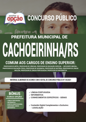 Apostila Prefeitura de Cachoeirinha - RS - Comum aos Cargos de Ensino Superior