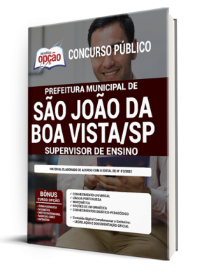 Apostila Prefeitura de São João da Boa Vista - SP - Supervisor de Ensino