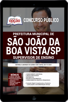 Apostila Prefeitura de São João da Boa Vista - SP em PDF - Supervisor de Ensino
