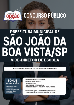 Apostila Prefeitura de São João da Boa Vista - SP - Vice-Diretor de Escola