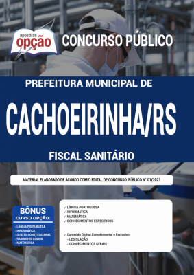 Apostila Prefeitura de Cachoeirinha - RS - Fiscal Sanitário