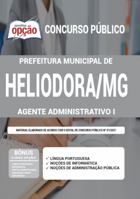 Apostila Prefeitura de Heliodora - MG - Agente Administrativo I