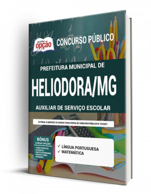 Apostila Prefeitura de Heliodora - MG - Auxiliar de Serviço Escolar