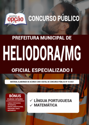 Apostila Prefeitura de Heliodora - MG - Oficial Especializado I