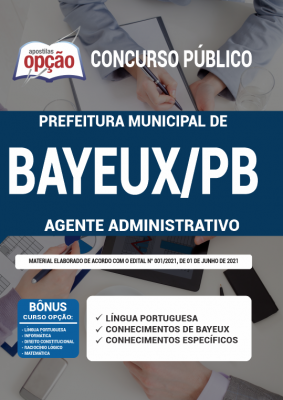 Apostila Prefeitura de Bayeux - PB - Agente Administrativo