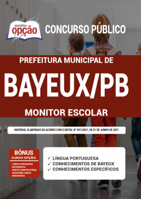 Apostila Prefeitura de Bayeux - PB - Monitor Escolar