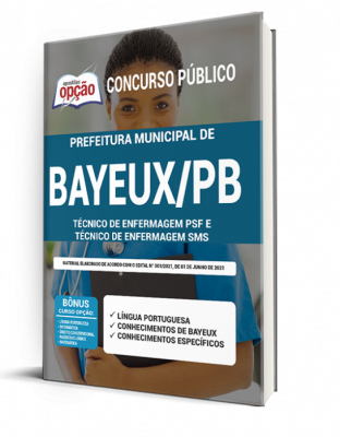 Apostila Prefeitura de Bayeux - PB - Técnico de Enfermagem PSF e Técnico de Enfermagem SMS