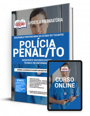 Apostila Policia Penal Segurança Penitenciária - TO - Assistente Socioeducativo - Técnico em Enfermagem