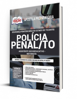 Apostila Policia Penal Segurança Penitenciária - TO - Assistente Socioeducativo - Motorista 