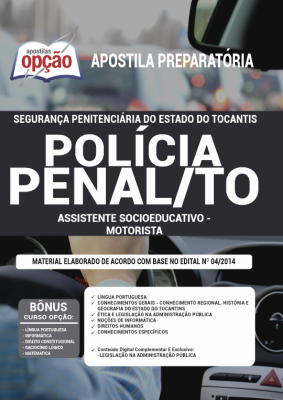 Apostila Policia Penal Segurança Penitenciária - TO - Assistente Socioeducativo - Motorista 