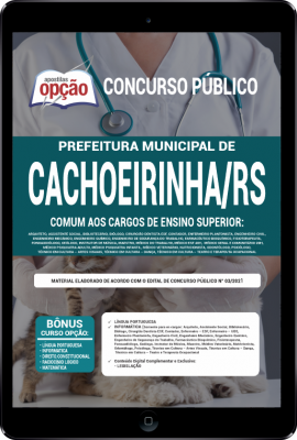 Apostila Prefeitura de Cachoeirinha - RS em PDF - Comum aos Cargos de Ensino Superior