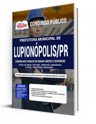 Apostila Prefeitura de Lupionópolis - PR - Comum aos Cargos de Ensino Médio e Superior