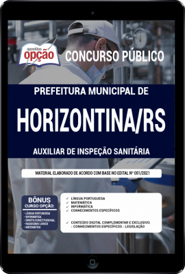 Apostila Prefeitura de Horizontina - RS em PDF - Auxiliar de Inspeção Sanitária