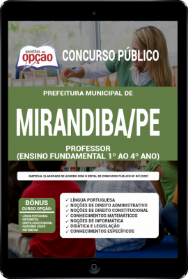 Apostila Prefeitura de Mirandiba - PE em PDF - Professor (Ensino Fundamental 1º ao 4º ano)
