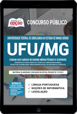 Apostila UFU - MG em PDF - Comum aos Cargos de Ensino Médio/Técnico e Superior