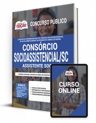 Apostila Consórcio Socioassistencial - SC - Assistente Social