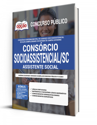 Apostila Consórcio Socioassistencial - SC - Assistente Social
